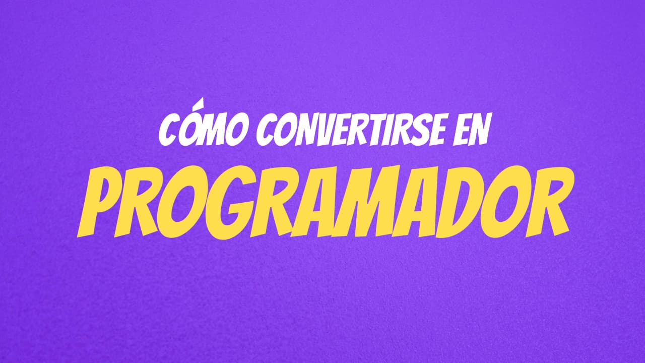 Cómo convertirse en Programador en España