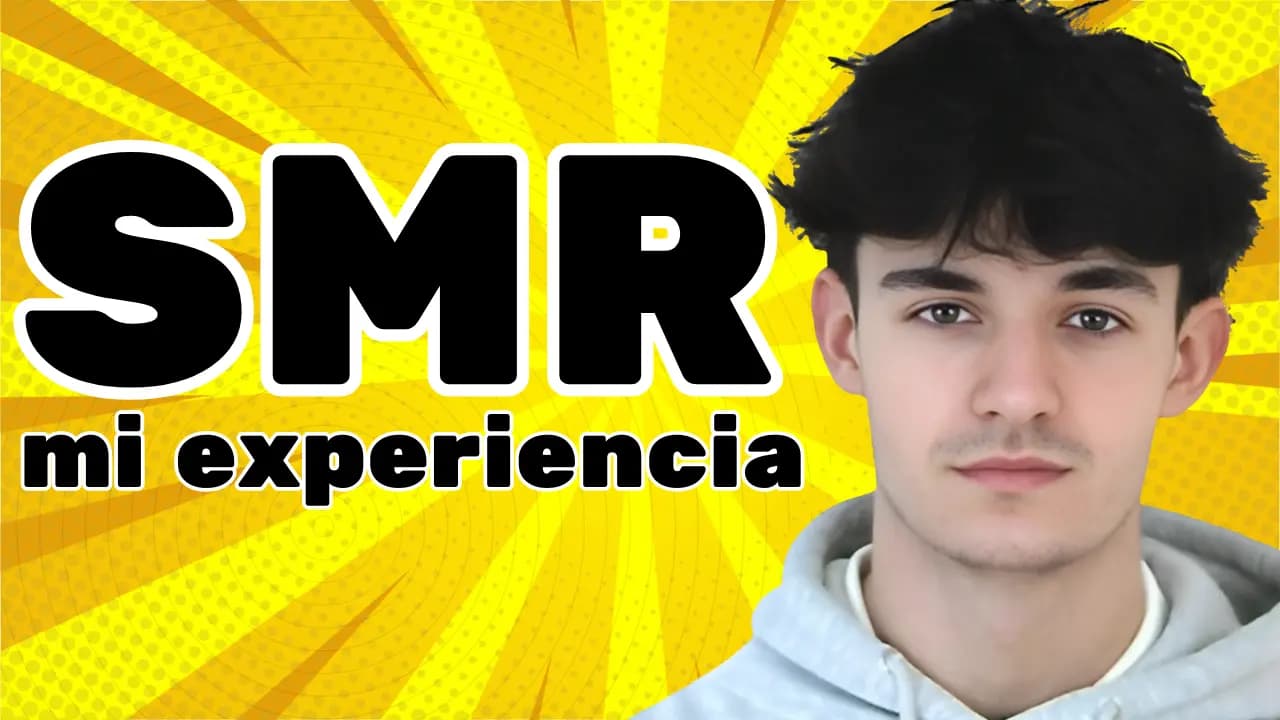 Mi experiencia estudiando SMR - Álex Ciprian