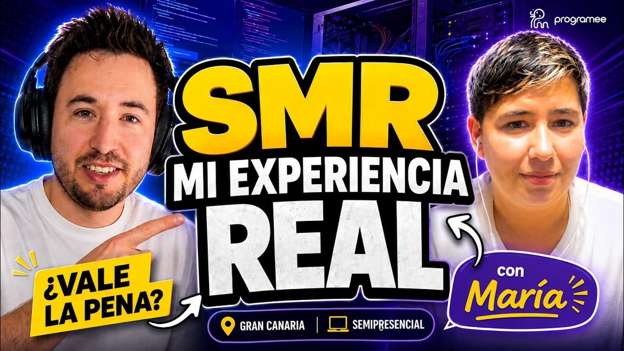 María cuenta su experiencia estudiando SMR semipresencial en Gran Canaria